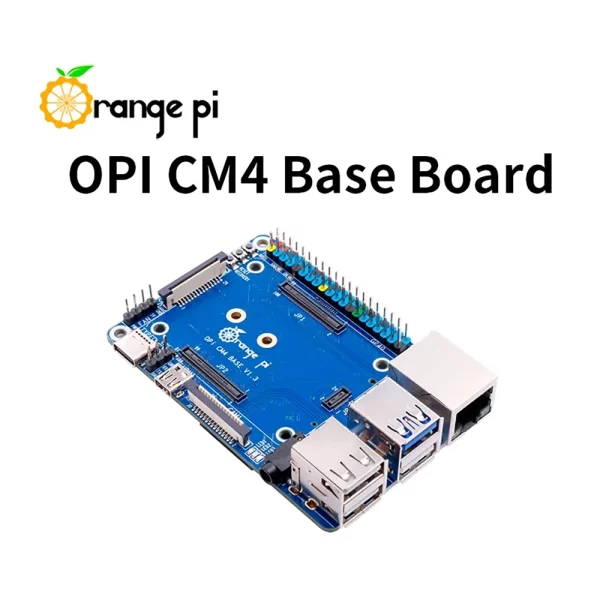 Orange Pi CM4 Base Board